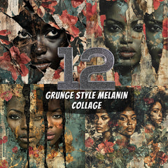 12 Grunge Style Melanin Collage