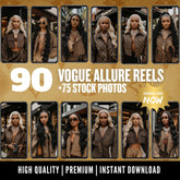 Vogue Allure: 90 High-Fashion Reels & 75 Editorial Stock Photos