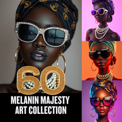 Melanin Majesty 👑 | 60 African Queen Luxury Digital Art Collection