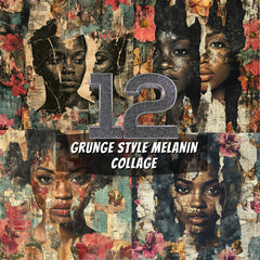 12 Grunge Style Melanin Collage