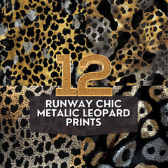 12 Runway Chic Metallic Leopard